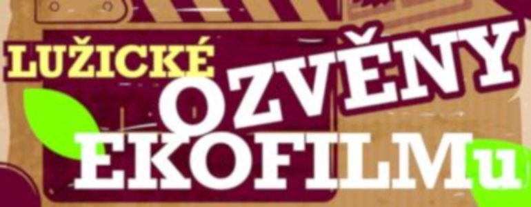 Lužické ozvěny EKOFILMu